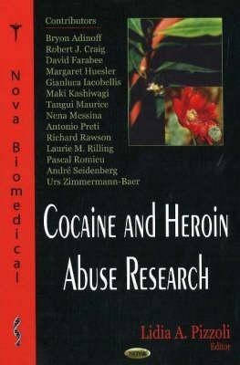 Cocaine & Heroin Abuse Research(English, Hardcover, unknown)