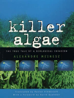 Killer Algae(English, Paperback, Meinesz Alexandre)