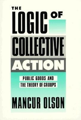 The Logic of Collective Action(English, Paperback, Olson Mancur)