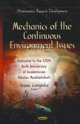 Mechanics of the Continuous Environment Issues(English, Hardcover, unknown)