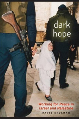 Dark Hope(English, Hardcover, Shulman David)