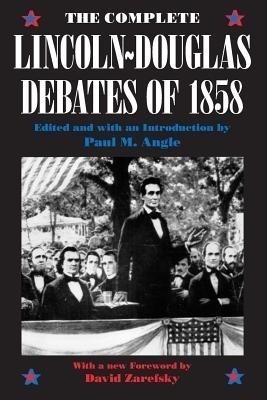 The Complete Lincoln-Douglas Debates of 1858(English, Paperback, Lincoln Abraham)