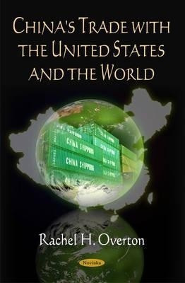 China's Trade with the United States & the World(English, Paperback, unknown)