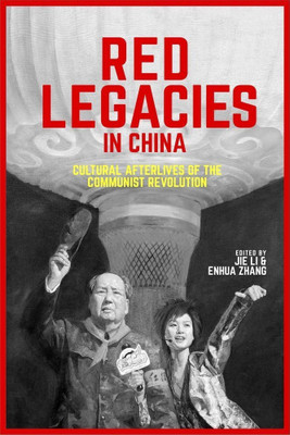 Red Legacies in China(English, Paperback, unknown)