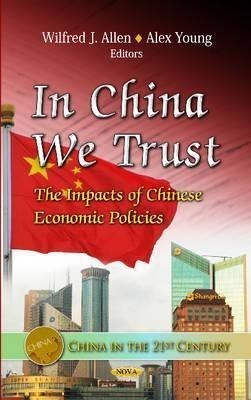 In China We Trust(English, Hardcover, unknown)