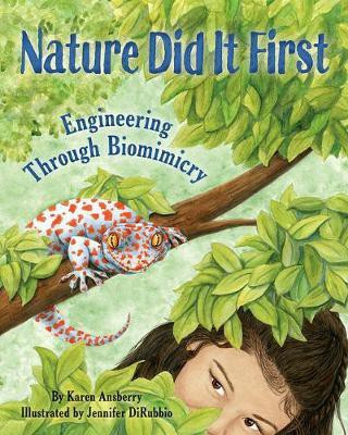 Nature Did It First(English, Hardcover, Ansberry Karen)