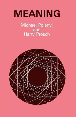 Meaning(English, Paperback, Polanyi Michael)
