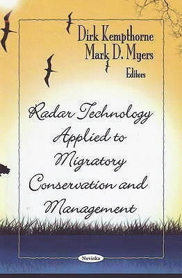 Radar Technology Applied to Migratory Conservation & Management(English, Paperback, unknown)