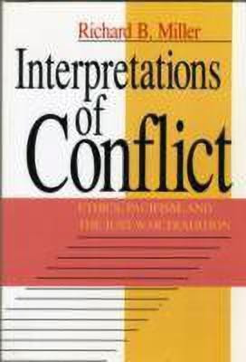Interpretations of Conflict(English, Paperback, Miller Richard B.)