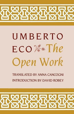 The Open Work(English, Paperback, Eco Umberto)