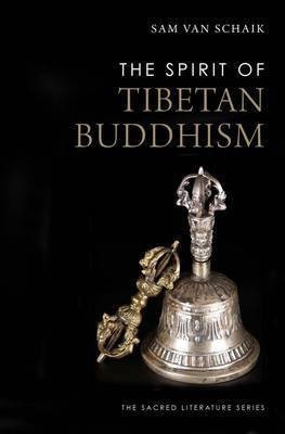 The Spirit of Tibetan Buddhism(English, Paperback, van Schaik Sam)
