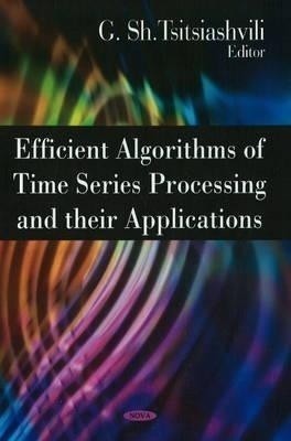 Efficient Algorithms of Time Series Processing & their Applications(English, Hardcover, unknown)