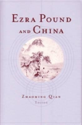 Ezra Pound and China(English, Paperback, unknown)