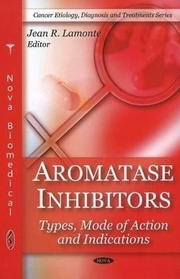 Aromatase Inhibitors(English, Hardcover, unknown)