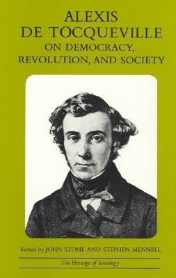 Alexis de Tocqueville on Democracy, Revolution, and Society(English, Paperback, Tocqueville Alexis de)
