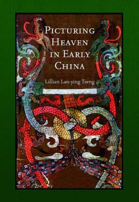 Picturing Heaven in Early China(English, Hardcover, Tseng Lillian Lan-ying)