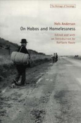On Hobos and Homelessness(English, Paperback, Anderson Nels)