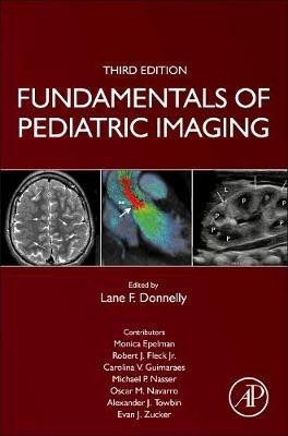 Fundamentals of Pediatric Imaging(English, Hardcover, unknown)