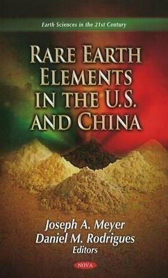 Rare Earth Elements in the U.S. & China(English, Hardcover, unknown)