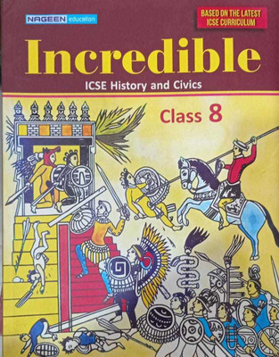 Nageen ICSE History and Civics 8th - Nageen Prakashan(Paperback, CHARU GUPTA, SONALI MATHUR)