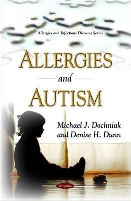 Allergies & Autism(English, Paperback, Dochniak Michael J)