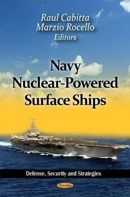 Navy Nuclear-Powered Surface Ships(English, Paperback, unknown)