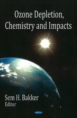 Ozone Depletion, Chemistry & Impacts(English, Hardcover, unknown)