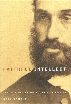 Faithful Intellect: Volume 30(English, Hardcover, Semple Neil)