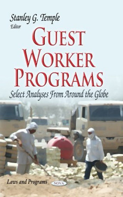 Guest Worker Programs(English, Paperback, unknown)