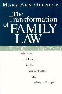 The Transformation of Family Law(English, Paperback, Glendon Mary Ann)