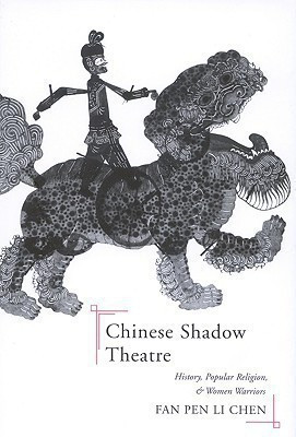 Chinese Shadow Theatre(English, Hardcover, Chen Fan Pen Li)