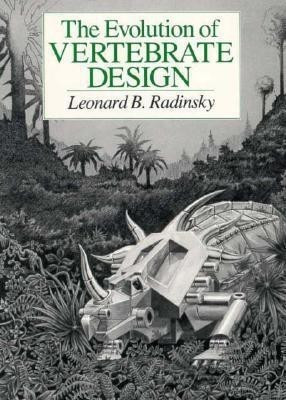 Evolution of Vertebrate Design(English, Paperback, Radinsky Leonard B.)