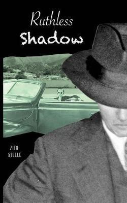 Ruthless Shadow(English, Paperback, Steele Zita)