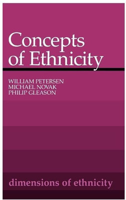 Concepts of Ethnicity(English, Paperback, Petersen William)