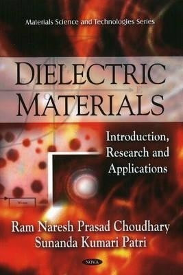 Dielectric Materials(English, Hardcover, Choudhary Ram Naresh Prasad)
