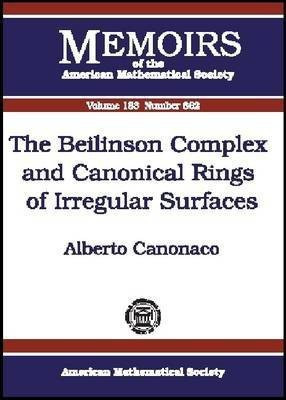 The Beilinson Complex and Canonical Rings of Irregular Surfaces(English, Paperback, unknown)
