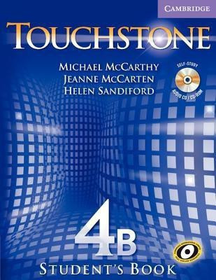 Touchstone Level 4 Student's Book B with Audio CD/CD-ROM(English, Mixed media product, McCarthy Michael)