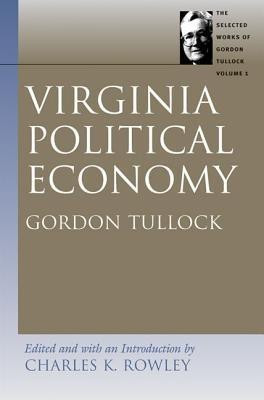 Virginia Political Economy(English, Paperback, Rowley Charles K)