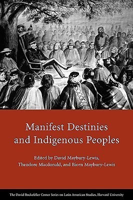 Manifest Destinies and Indigenous Peoples(English, Paperback, unknown)