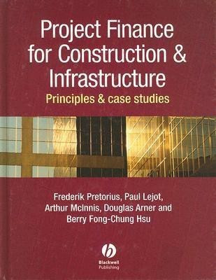 Project Finance for Construction and Infrastructure(English, Hardcover, Pretorius Frederik)