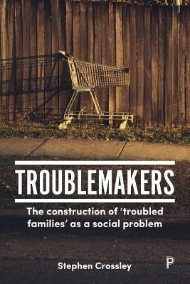 Troublemakers(English, Paperback, Crossley Stephen)