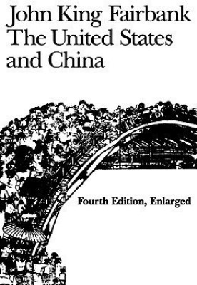 The United States and China(English, Paperback, Fairbank John King)