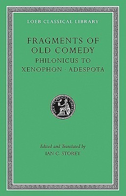 Fragments of Old Comedy, Volume III: Philonicus to Xenophon. Adespota(English, Hardcover, unknown)