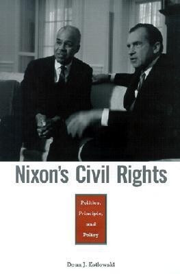 Nixon's Civil Rights(English, Hardcover, Kotlowski Dean J.)