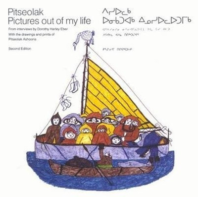 Pitseolak: Pictures Out of My Life(English, Hardcover, Eber Dorothy Harley)