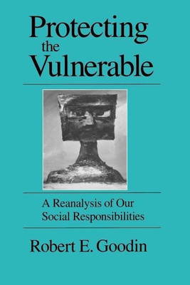 Protecting the Vulnerable(English, Paperback, Goodin Robert E.)