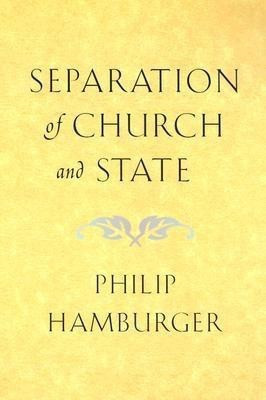 Separation of Church and State(English, Paperback, Hamburger Philip)