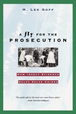 A Fly for the Prosecution(English, Paperback, Goff M. Lee)