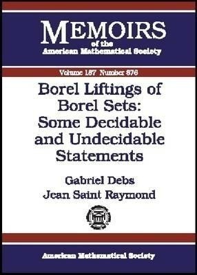 Borel Liftings of Borel Sets - Some Decidable and Undecidable Statements(English, Paperback, Debs Gabriel)