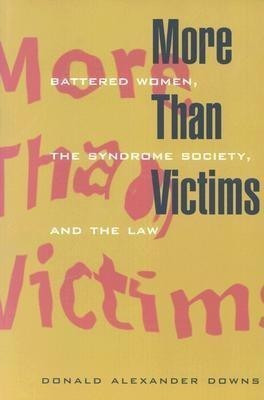 More Than Victims(English, Paperback, Downs Donald Alexander)